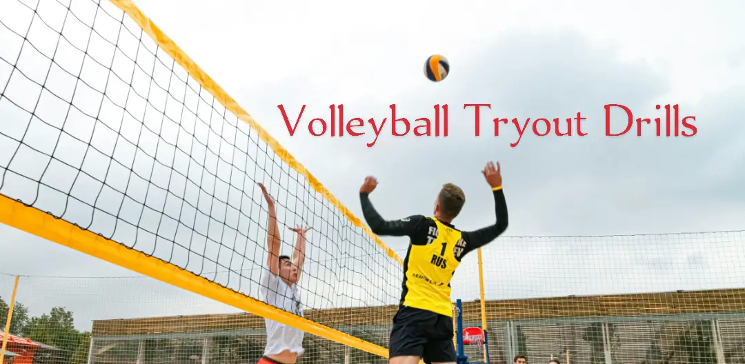Volleyball Tryout Drills