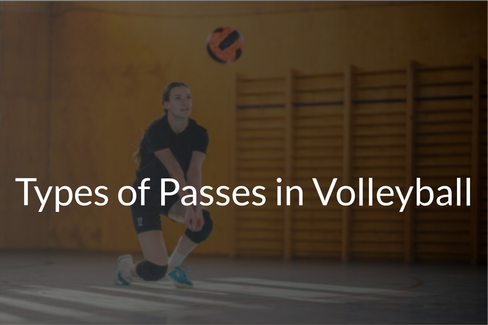 Types of passes in volleyball