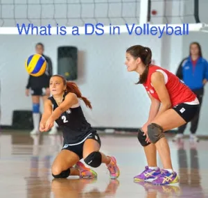 What is a DS in Volleyball