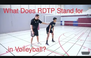 What Does RDTP Stand for in Volleyball