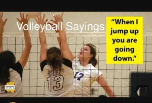 volleyball sayings